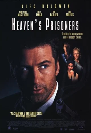 Heaven's Prisoners (1996) อัดเหลี่ยมกระแทกอด