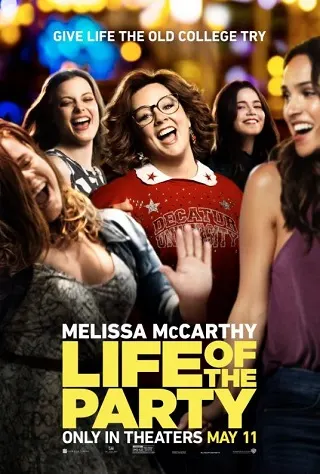 Life of the Party (2018) ไลฟ์ ออฟ เดอะ ปาร์ตี้