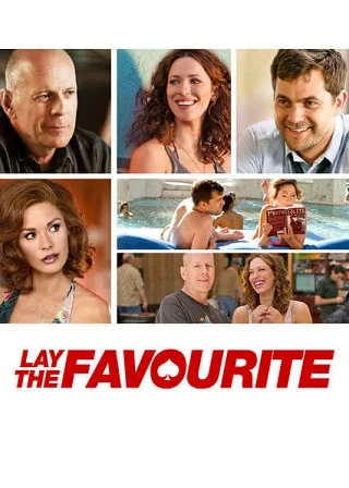 Lay the Favorite (2012) แทงไม่กั๊ก จะรักหรือจะรวย