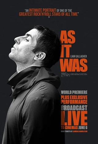 Liam Gallagher As It Was (2019) กัลลาเกอร์ ตัวตนไม่เคยเปลี่ยน