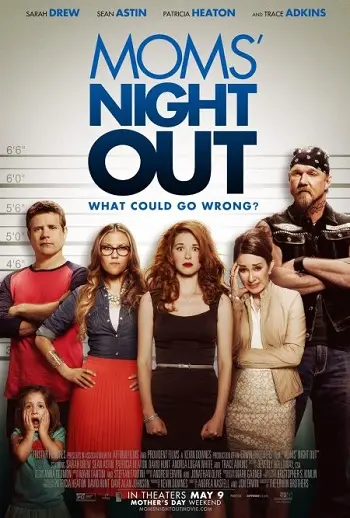 Moms' Night Out (2014) คืนชุลมุน คุณแม่ขอซิ่ง
