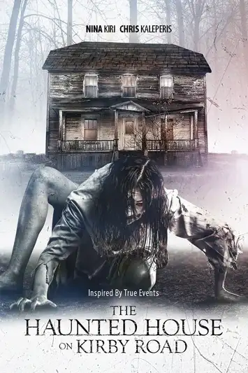The Haunted House on Kirby Road (2016) บ้านผีสิง บนถนนเคอร์บี้