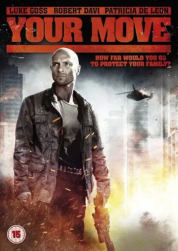 Your Move (2017) มึงต้องหนี