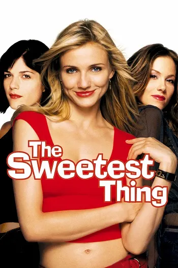 The Sweetest Thing (2002) ยุ่งนัก...จะสวีทใครสักคน