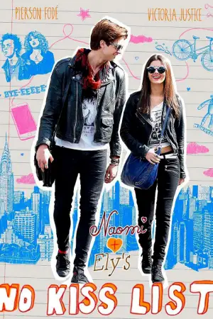 Naomi and Ely's No Kiss List (2015) ลิสต์ห้ามจูบของนาโอมิและอิไล