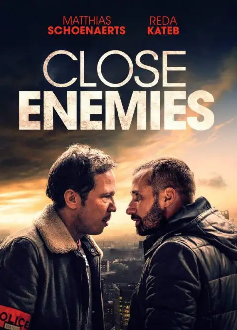Close Enemies (2018) มิตรร้าย