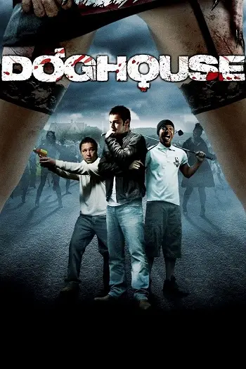 Doghouse (2009) นรก...มันอยู่ในบ้านหรือ? 037HDD.COM