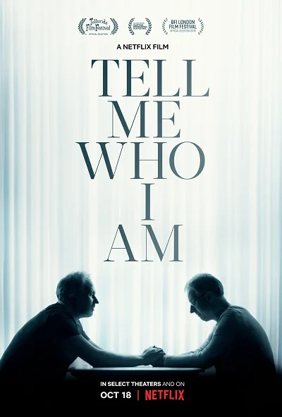 Tell Me Who I Am | Netflix (2019) เงามืดแห่งความทรงจำ