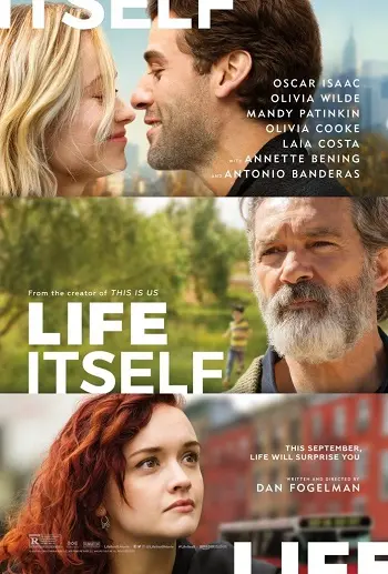 Life Itself (2018) ชีวิต...เรื่องเล็ก รักสิ...เรื่องใหญ่