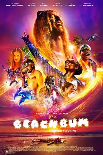 The Beach Bum (2019) มึน เมา ป่วนกับมูนด็อก