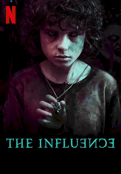 The Influence | Netflix (2019) กระชากเงาอดีต
