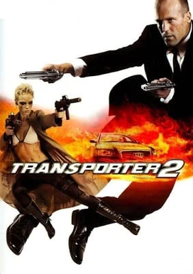 Transporter 2 (2005) ทรานสปอร์ตเตอร์ ภาค 2 ภารกิจฮึด...เฆี่ยนนรก