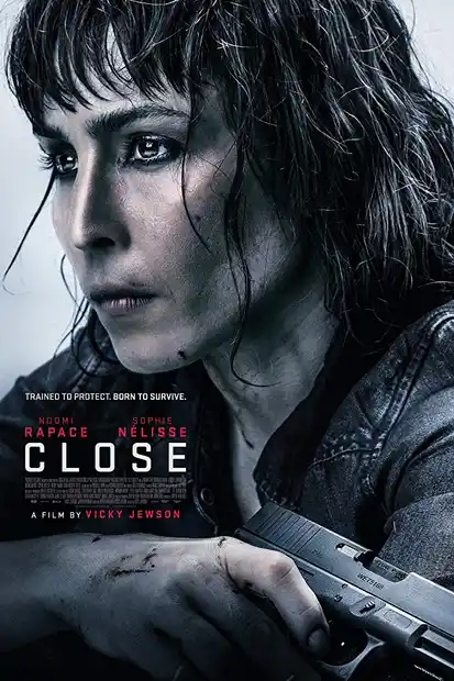 Close (2019) โคลส ล่าประชิดตัว