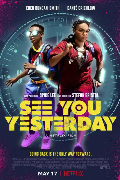 See You Yesterday (2019) ย้อนเวลายื้อชีวิต