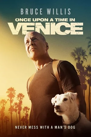 Once Upon a Time in Venice (2017) กาลครั้งหนึ่ง ณ หาดเวนิช