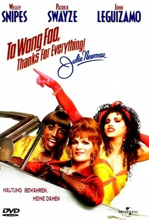 To Wong Foo Thanks for Everything, Julie Newmar (1995) สามแต๋ว เฮอะ! ใครว่าไม้ประดับ