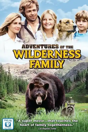 The Adventures of the Wilderness Family (1975) บ้านเล็กในป่าใหญ่ 1