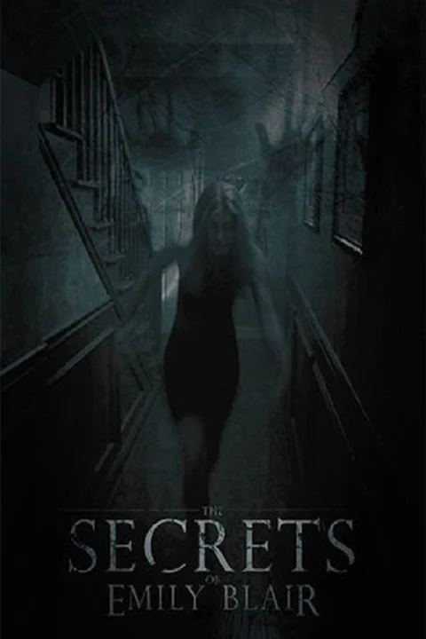 The Secrets of Emily Blair (2016) ความลับของเอมิลี่ แบลร์
