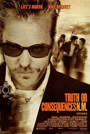 Truth or Consequences N.M. (1997) สี่อันตรายหนีล่าฝ่าเหมี้ยม