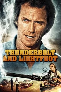 Thunderbolt and Lightfoot (1974) ไอ้โหดฟ้าผ่ากับไอ้ตีนโตย่องเบา