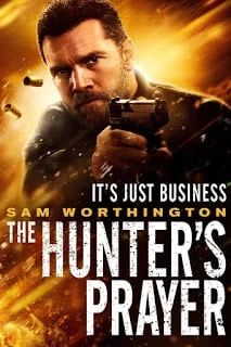 Hunter's Prayer (2017) ล่าคนระอุ