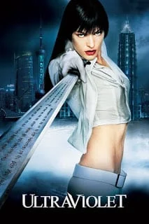 Ultraviolet (2006) อัลตร้าไวโอเล็ต มัจจุราชมหาประลัย