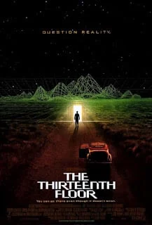 The Thirteenth Floor (1999) อุบัติการณ์ล่าทะลุมิติ