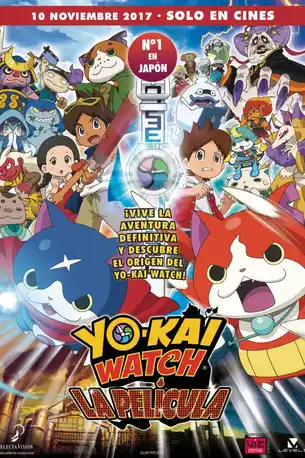 Yo-Kai Watch Movie It s the Secret of Birth Meow (2016) โยไควอช เดอะมูฟวี่: ความลับแห่งต้นกำเนิด...เมี้ยว