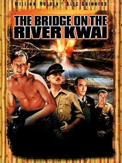 The Bridge on the River Kwai (1957) เดอะบริดจ์ออนเดอะริเวอร์แคว
