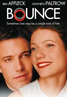 Bounce (2000) ลิขิตรัก จากฟากฟ้า