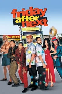 Friday After Next (2002) ศุกร์! ป่วน...ก๊วนแสบ
