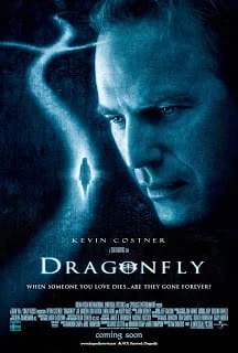 Dragonfly (2002) ลางรัก ข้ามภพ
