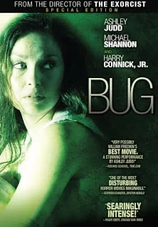 Bug (2006) บั๊ก มหาภัย หลอน...เฉียดนรก