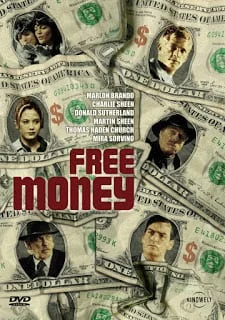 Free Money (1998) ปล้น..หาอิสระภาพ