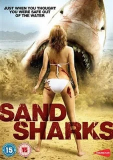 Sand Sharks (2011) ฉลามล้านปีพันธุ์สะเทิ้นบก