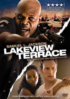Lakeview Terrace (2008) แอบจ้อง...ภัยอำมหิต