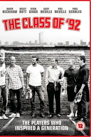 The Class of 92 (2013) รวมดาวปี 92 สุดยอดขุนพลทีมนักเตะ