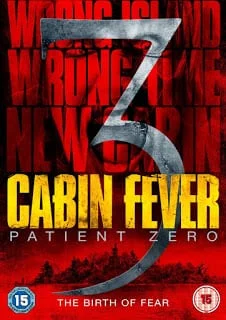 Cabin Fever: Patient Zero (2014) ต้นตำรับ เชื้อพันธุ์นรก ภาค 3