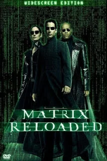 The Matrix Reloaded (2003) เดอะ เมทริกซ์ รีโหลดเดด : สงครามมนุษย์เหนือโลก