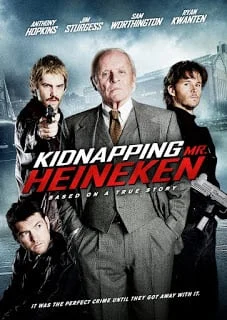 Kidnapping Freddy Heineken (2015) เรียกค่าไถ่ ไฮเนเก้น