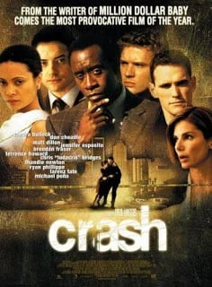 Crash (2004) คน...ผวา