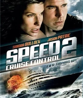 Speed 2 Cruise Control (1997) เร็วกว่านรก ภาค 2