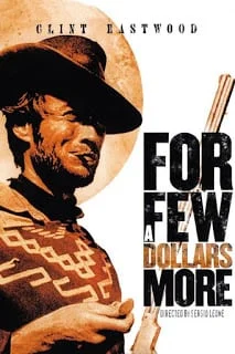 For a Few Dollars More (1965) นักล่าเพชรตัดเพชร